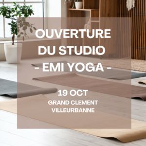 EMILIE COSSON - emi yoga - professeur de yoga - villeurbanne - grand clément - studio de yoga - hatha yoga - vinyasa - yin yoga - relaxation - meditation